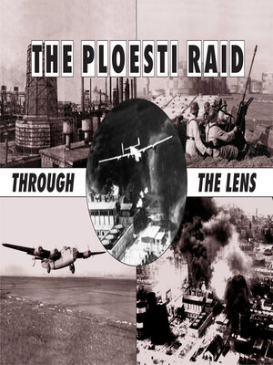 cover image of Ploesti Through the Lens